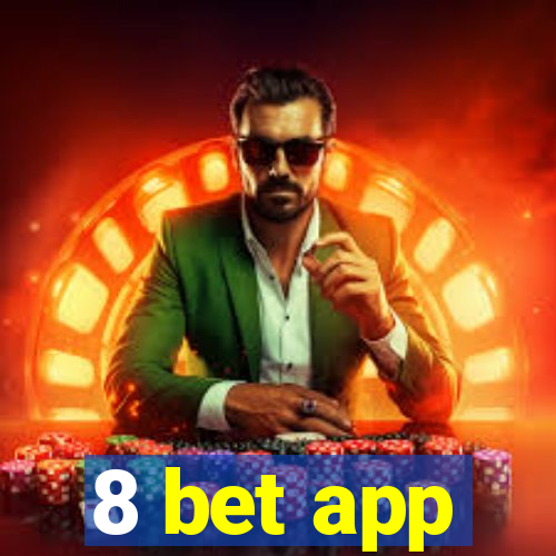 8 bet app